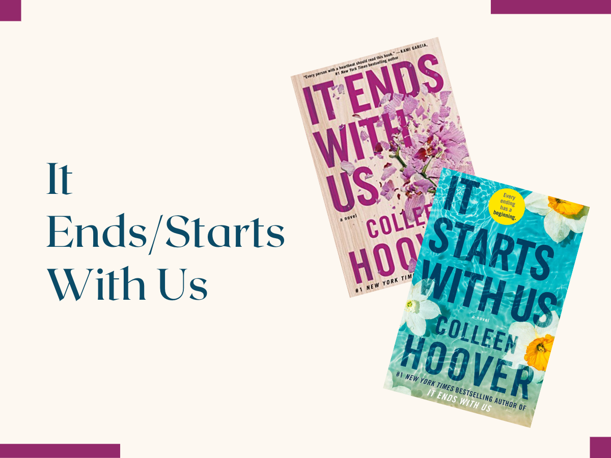 It Ends/Starts With Us by Colleen Hoover - Zhuri Reads
